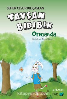 Tavşan Bıdıbık Ormanda - Seher Cesur Kılıçaslan
