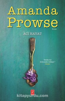 Acı Hayat - Amanda Prowse