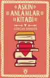 Aşkın Anlamlar Kitabı
