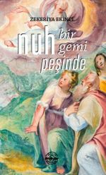Nuh Bir Gemi Peşinde