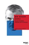 Bir Düşün Sonu &amp; Milan Kundera Üzerine Bir İnceleme