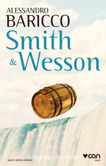 Smith ve Wesson - Alessandro Baricco