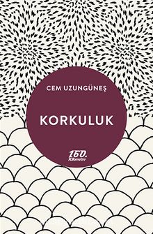Korkuluk - Cem Uzungüneş