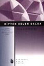 Dipten Gelen Dalga (1.cilt)