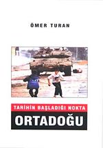 Tarihin Başladığı Nokta Ortadoğu