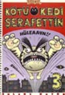 Kötü Kedi Şerafettin 1