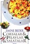 &Ccedil;orbalar & Pilavlar & Salatalar