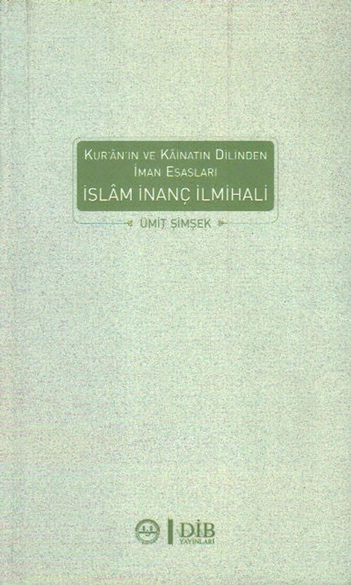 İslam İnanç İlmihali