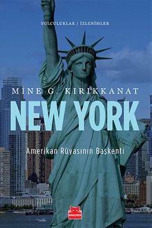 New York  Amerikan Rüyasının Başkenti / Yolculuklar / İzlenimler 3