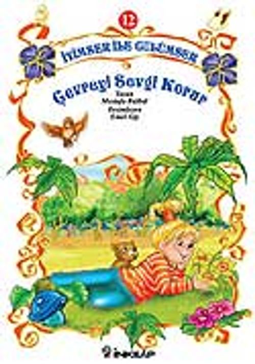 Çevreyi Sevgi Korur / İyimser ile Gülümser 12
