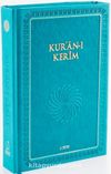 Kur'an-ı Kerim (Büyük Boy - Mıklepli - Turkuaz-Ciltli)
