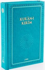 Kur'an-ı Kerim (Büyük Boy - Mıklepli - Turkuaz-Ciltli)