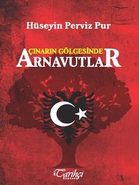 Çınarın Gölgesinde Arnavutlar