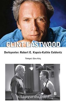 Clint Eastwood - Ebru Kılıç
