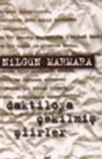 Daktiloya Çekilmiş Şiirler