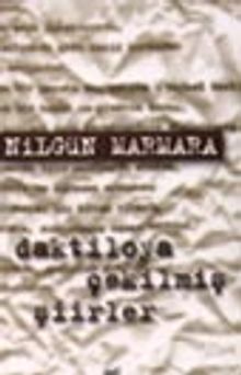 Daktiloya Çekilmiş Şiirler