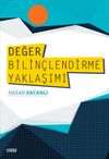 Değer Bilin&ccedil;lendirme Yaklaşımı