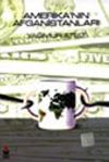 Amerika'nın Afganistanları