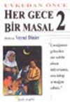 Her Gece Bir Masal 2