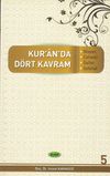 Kur&rsquo;an&rsquo;da D&ouml;rt Kavram 5. Cilt & Nisyan, Cehalet, Gaflet, Sefahat