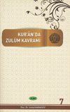 Kur&rsquo;an&rsquo;da D&ouml;rt Kavram 7. Cilt & Zul&uuml;m