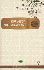 Kur'an'da Dört Kavram 7. Cilt & Zulüm
