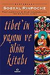Tibet'in Yaşam ve &Ouml;l&uuml;m Kitabı