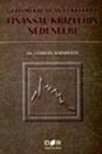 Gelişmekte Olan Ülkelerde Finansal Krizlerin Nedenleri