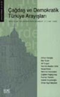 Çağdaş ve Demokratik Türkiye Arayışları