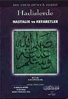 Hadislerde Hastalık ve Kefaretler