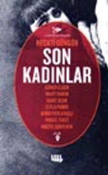 Son Kadınlar