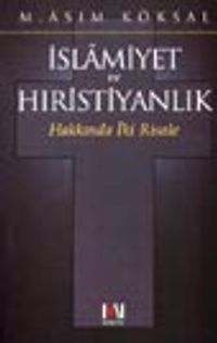 İslamiyet ve Hıristiyanlık Hakkında İki Risale