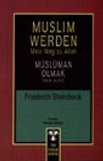 Muslim Werden-Mein Weg zu Allah / Müslüman Olmak-Yolum Allah'a