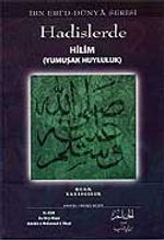 Hadislerde Hilim (Yumşak Huyluluk)