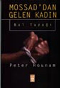 Mossad'dan Gelen Kadın Bal Tuzağı