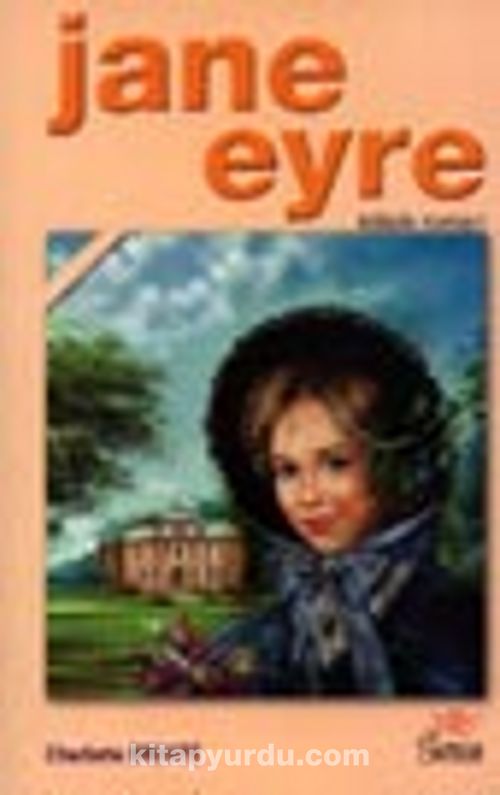 Jane Eyre (Charlotte Brontë) Fiyatı, Yorumları, Satın Al - Kitapyurdu.com