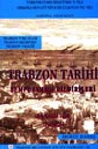 Trabzon Tarihi İlmi Toplantısı (6-8 Kasım 1998) Bildirileri 7-H-5
