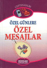 Özel Günlere Özel Mesajlar (Cep Boy)
