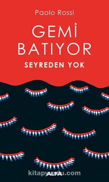 Gemi Batıyor Seyreden Yok - Paolo Rossi