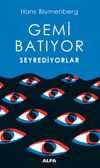Gemi Batıyor Seyrediyorlar