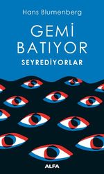 Gemi Batıyor Seyrediyorlar