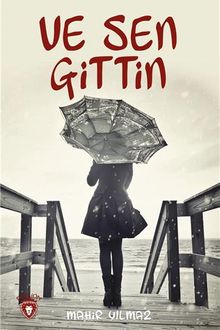 Ve Sen Gittin