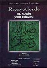 Rivayetlerde Hz. Ali'nin Şehit Edilmesi