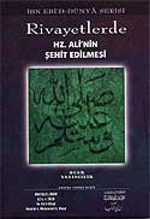 Rivayetlerde Hz. Ali'nin Şehit Edilmesi