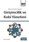 Bilişim ve İletişim Işığında Girişimcilik ve Kobi Y&ouml;netimi