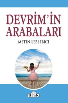 Devrim'in Arabaları
