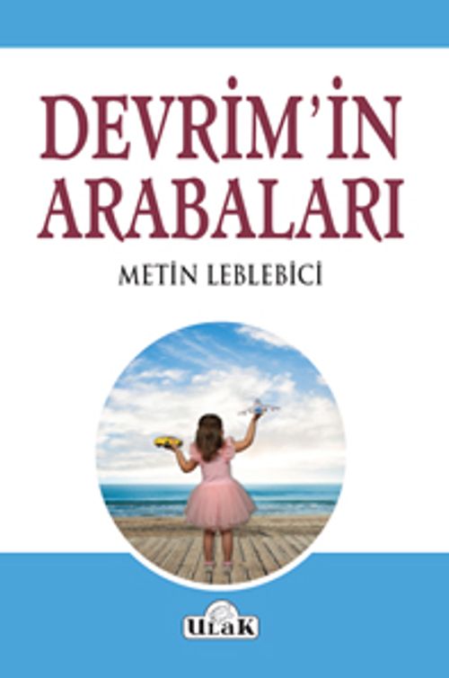 Devrim'in Arabaları