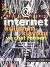 İnternet Kullanım Kılavuzu ve Chat Rehberi