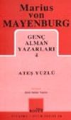 Ateş Y&uuml;zl&uuml; / Gen&ccedil; Alman Yazarları 4