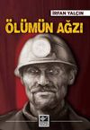 &Ouml;l&uuml;m&uuml;n Ağzı